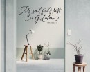Scripture Wall Decal - My soul finds rest in God alone